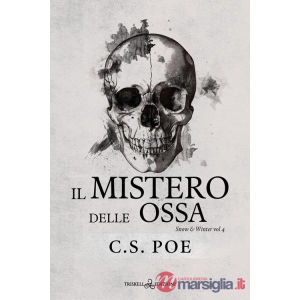 Mistero delle ossa. Snow & Winter (Il). Vol. 4
