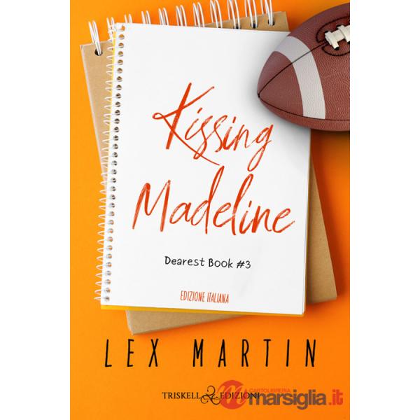 Kissing Madeline. Dearest book. Ediz. italiana. Vol. 3