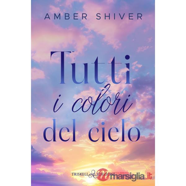 Tutti i colori del cielo