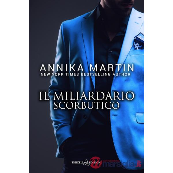 Miliardario scorbutico (Il)