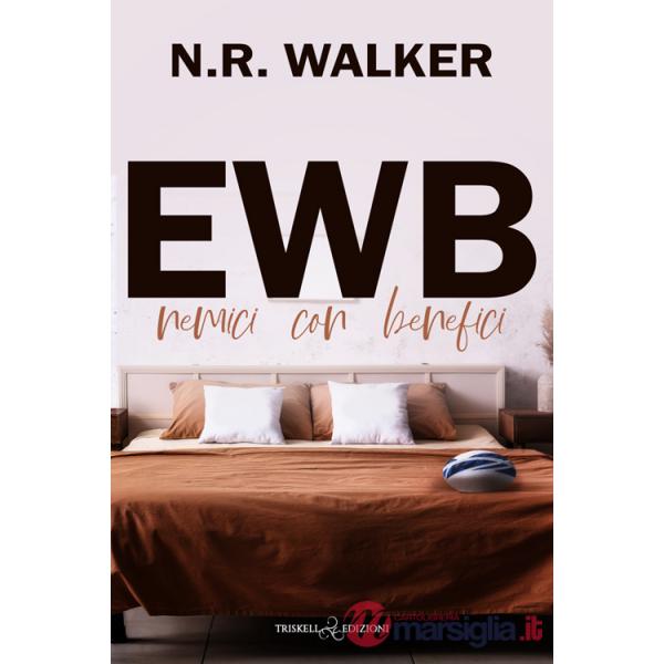 Ewb. Nemici con benefici