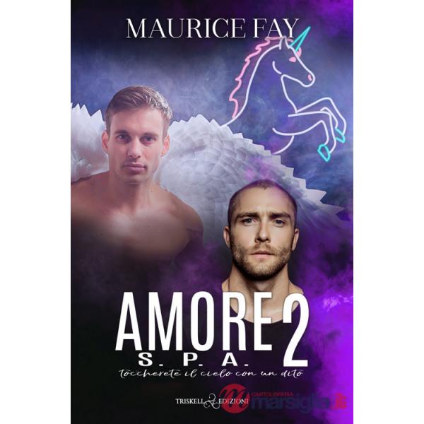 Amore S.p.a.. Vol. 2