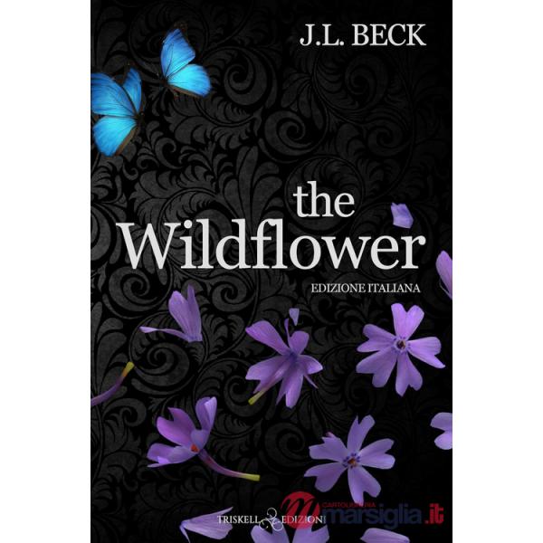 Wildflower. Ediz. italiana (The)