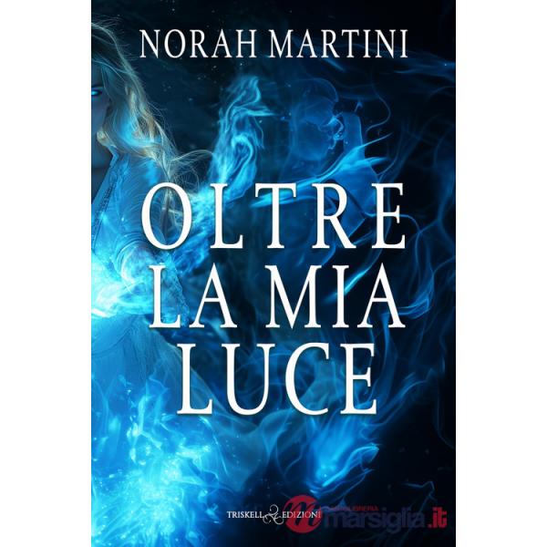 Oltre la mia luce