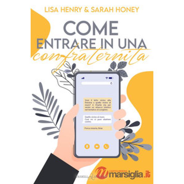 Come entrare in una confraternita