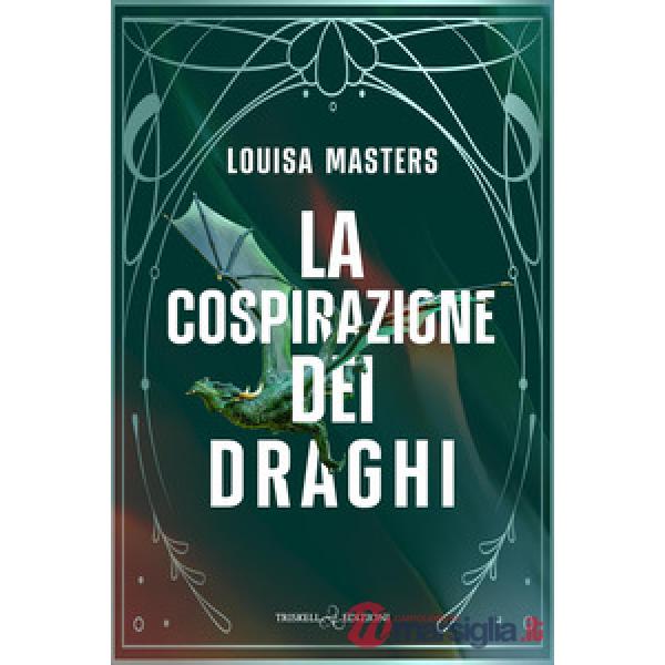 Cospirazione dei draghi (La)