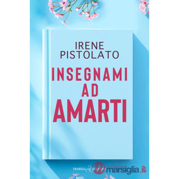 Insegnami ad amarti