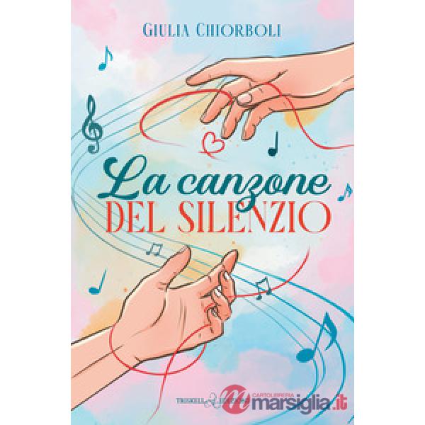 Canzone del silenzio (La)