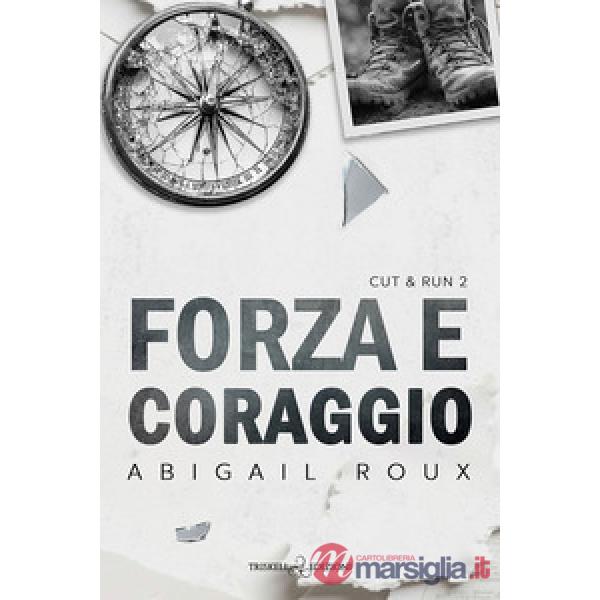 Forza e coraggio