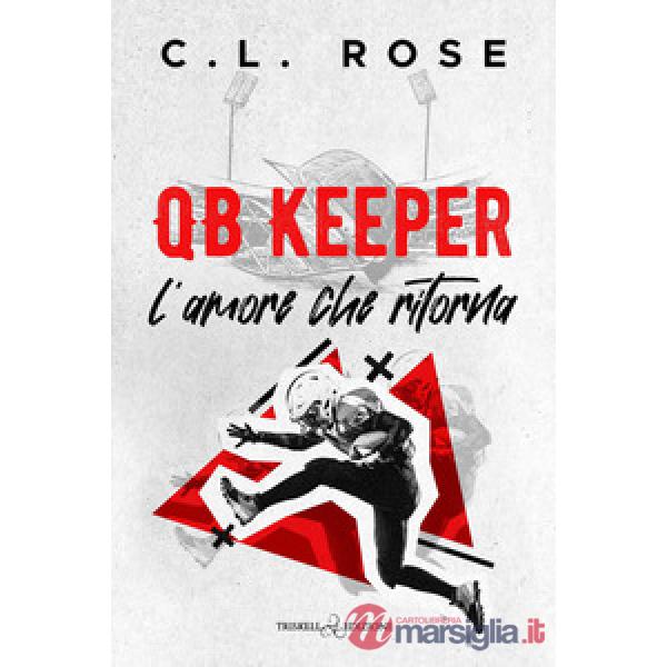 QB keeper. L'amore che ritorna
