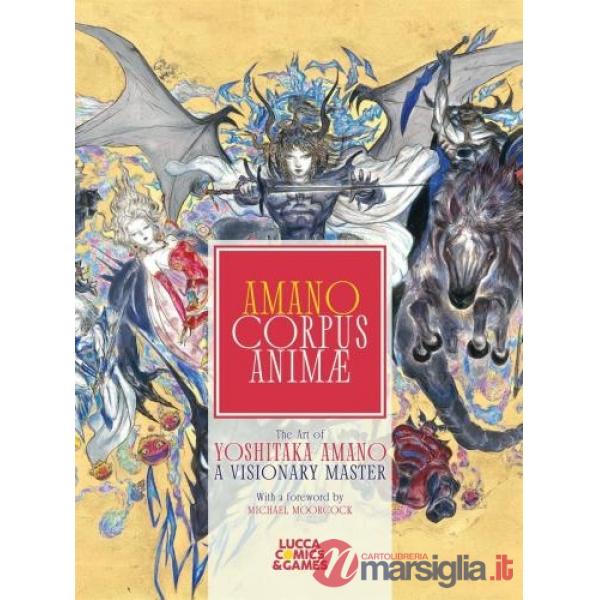 Amano corpus animae. A visionary master. Ediz. italiana e inglese