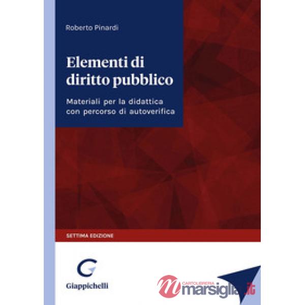 Elementi di diritto pubblico. Materiali per la didattica con percorsi di autoverifica
