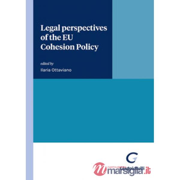 Legal perspectives of the EU Cohesion Policy