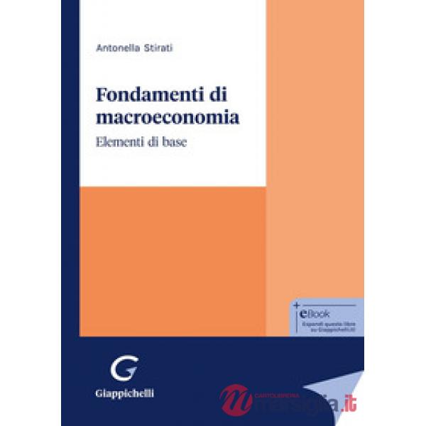 Fondamenti di macroeconomia. Elementi di base