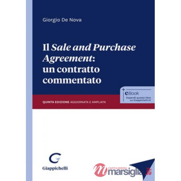 Il «sale and purchase agreement»: un contratto commentato