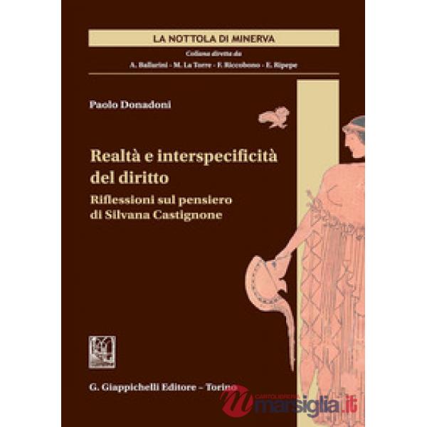 Realtà e interspecificità del diritto. Riflessioni sul pensiero di Silvana Castignone