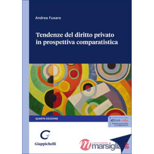 Tendenze del diritto privato in prospettiva comparatistica