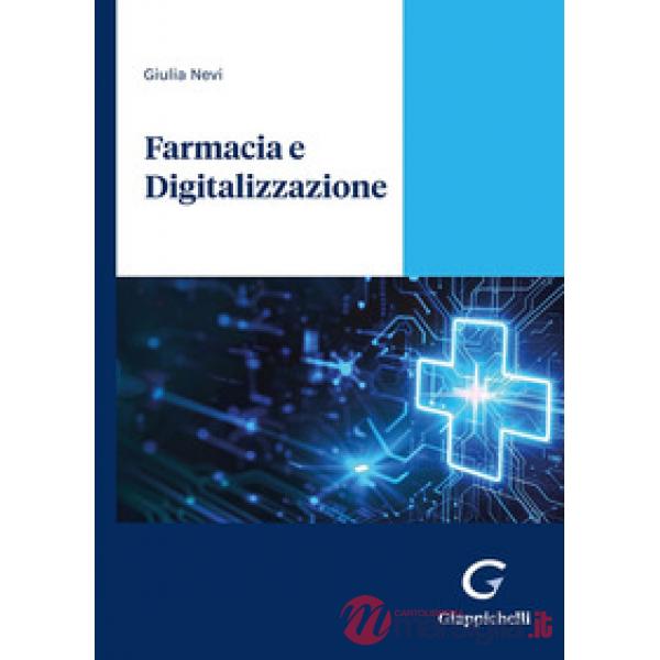 Farmacia e digitalizzazione. L'impatto della servitizzazione sul business e sul cliente