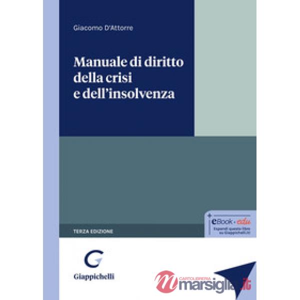 Manuale di diritto della crisi e dell'insolvenza