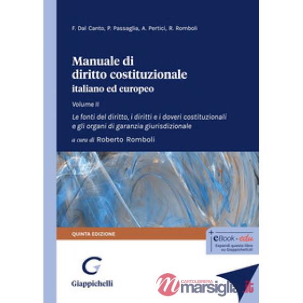 Manuale di diritto costituzionale italiano ed europeo
