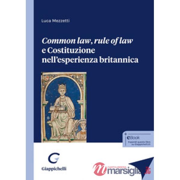 Common law, rule of law e Costituzione nell'esperienza britannica