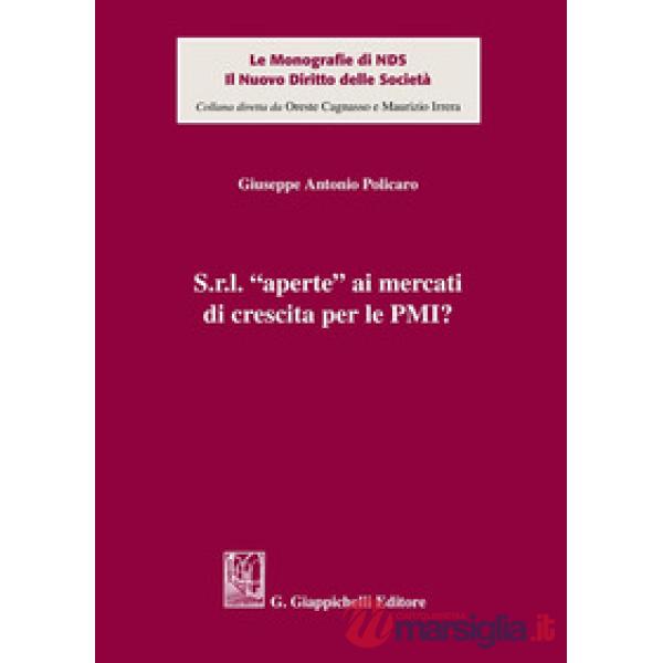 S.r.l. «aperte» ai mercati di crescita per le PMI?