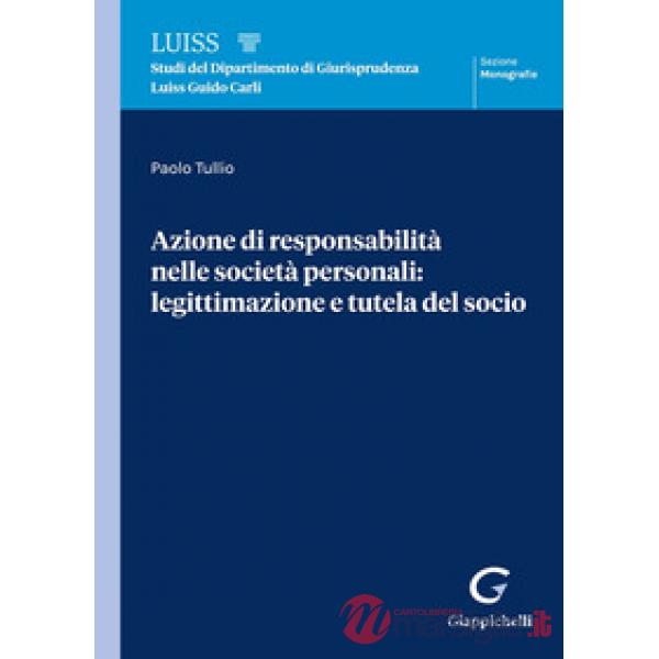 Azione di responsabilità nelle società personali: legittimazione e tutela del socio