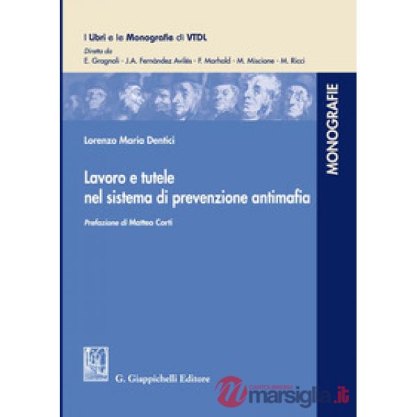 Lavoro e tutele nel sistema di prevenzione antimafia