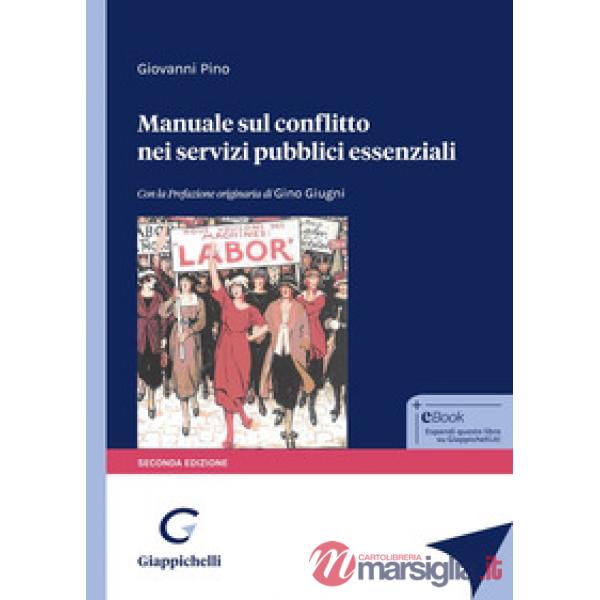 Manuale sul conflitto nei servizi pubblici essenziali