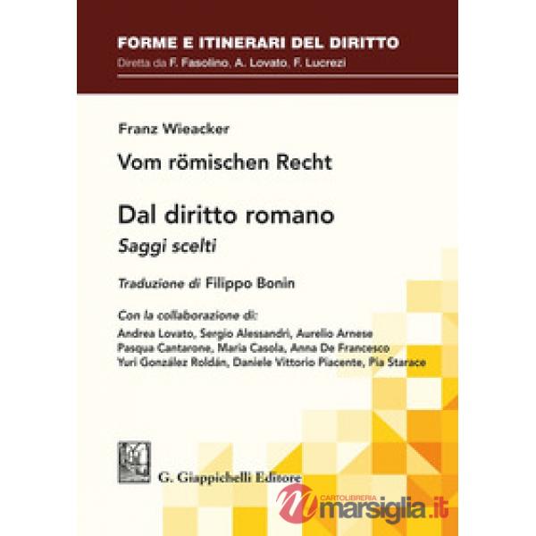 Dal diritto romano. Saggi scelti