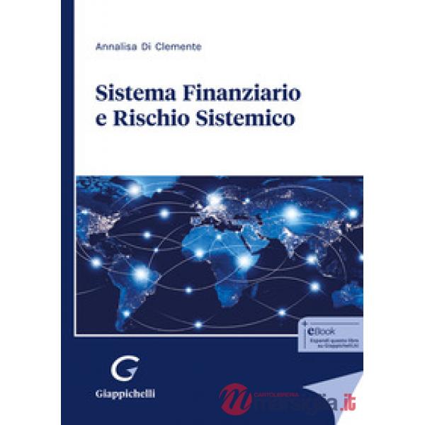 Sistema finanziario e rischio sistemico