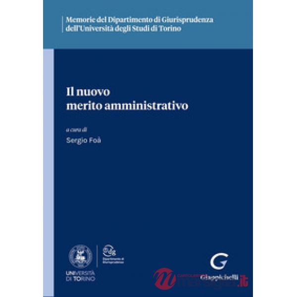Il nuovo merito amministrativo