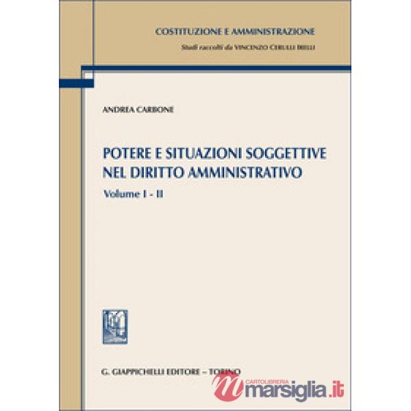 Potere e situazioni soggettive nel diritto amministrativo