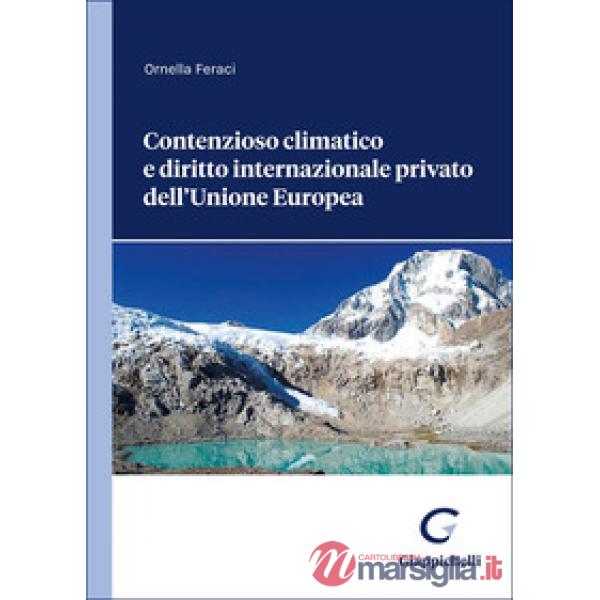 Contenzioso climatico e diritto internazionale privato dell'Unione Europea