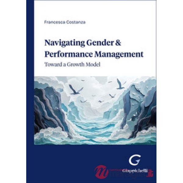 Navigating gender & performance management. Toward a growth model
