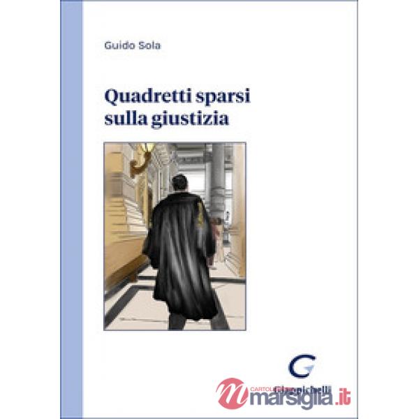 Quadretti sparsi sulla giustizia