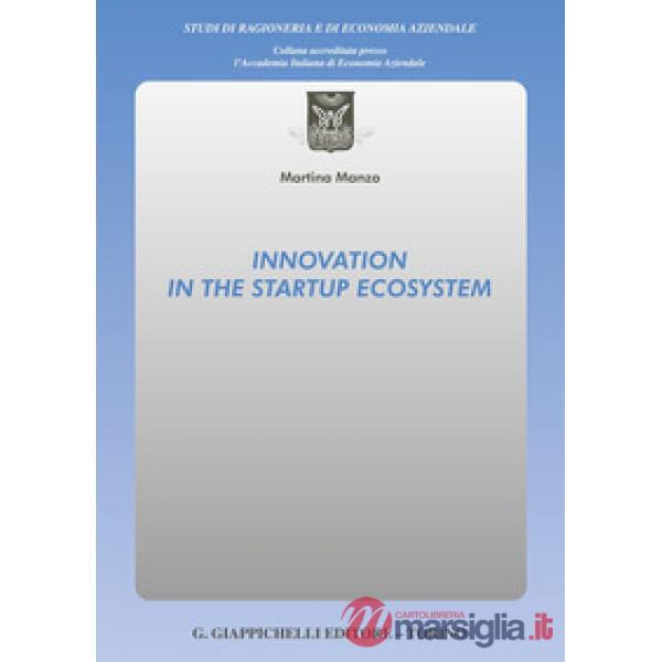 Innovation in the startup ecosystem