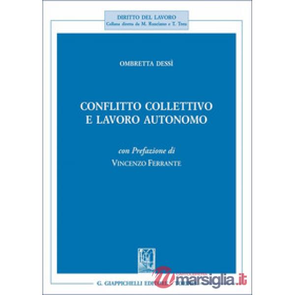 Conflitto collettivo e lavoro autonomo