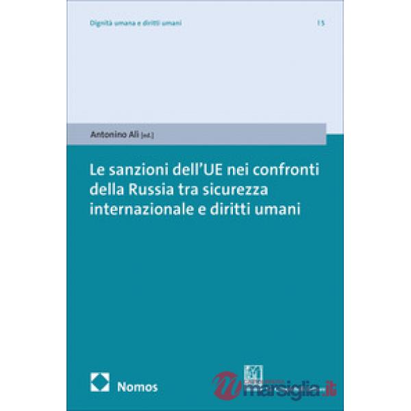 Le sanzioni dell'UE nei confronti della Federazione russa tra sicurezza internazionale e diritti umani