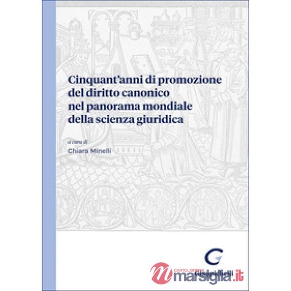 Cinquant'anni di promozione del diritto canonico nel panorama mondiale della scienza giuridica