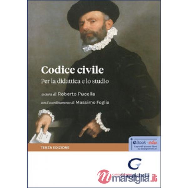 Codice civile. Per la didattica e lo studio