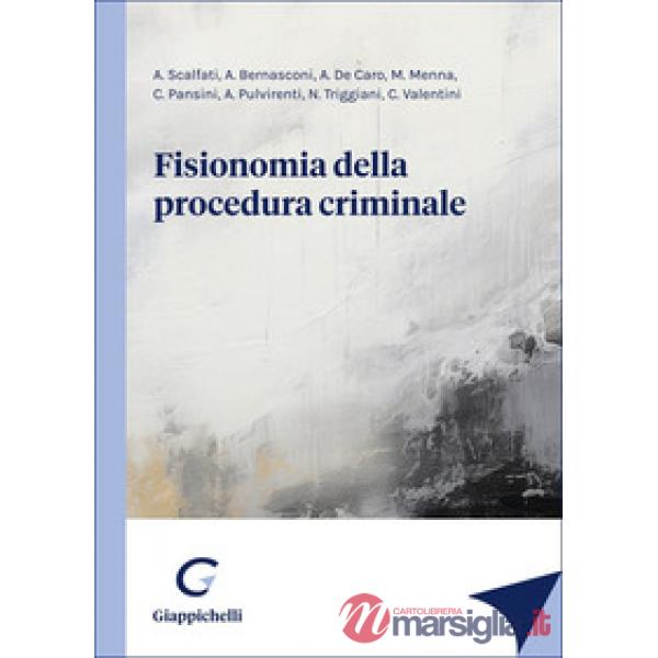 Fisionomia della procedura criminale