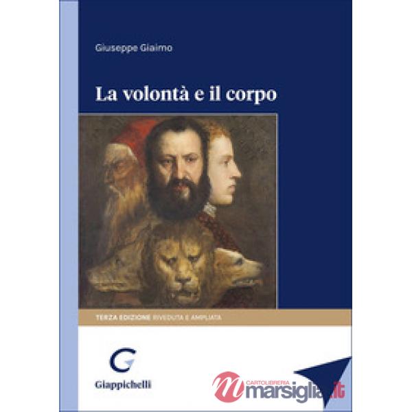 La volontà e il corpo