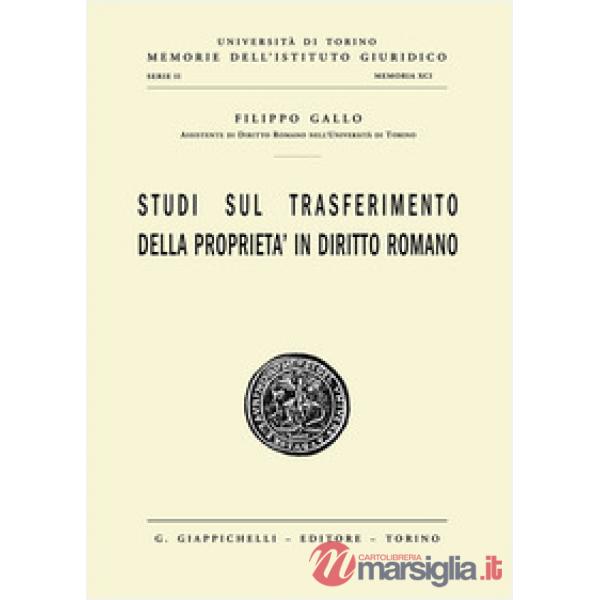 Studi sul trasferimento della proprietà in diritto romano
