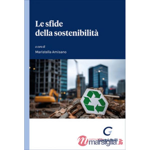 Le sfide della sostenibilità