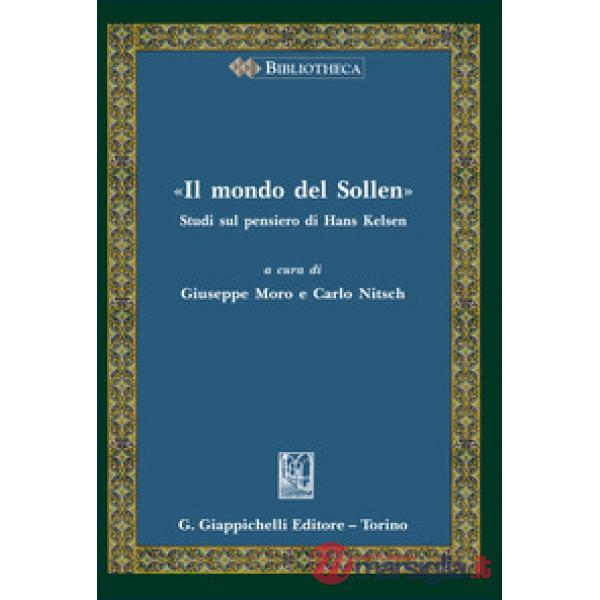 «Il mondo del Sollen». Studi sul pensiero di Hans Kelsen