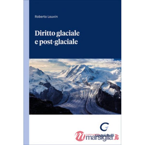 Diritto glaciale e post-glaciale