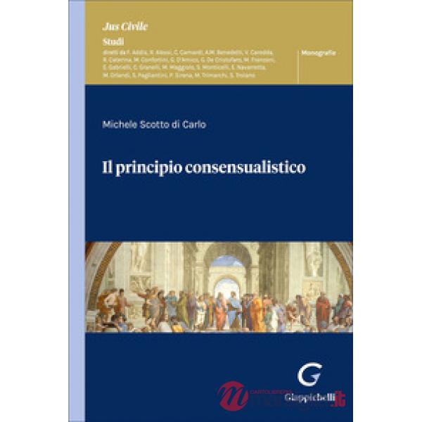 Il principio consensualistico