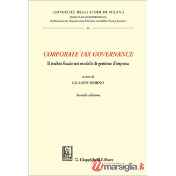 «Corporate tax governance». Il rischio fiscale nei modelli di gestione d'impresa