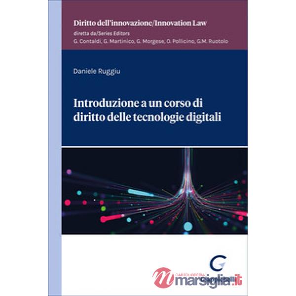 Introduzione a un corso di diritto delle tecnologie digitali